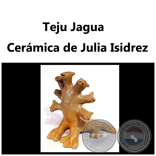 Teju jagua - Obra de Julia Isidrez